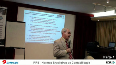 Softlogic -- Palestra Parte 1 -- IFRS -- Novas Normas Brasileiras de Contabilidade