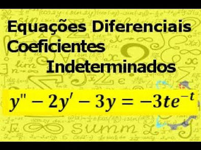Equações Diferenciais Coeficientes Indeterminados EXERCÍCIO 01