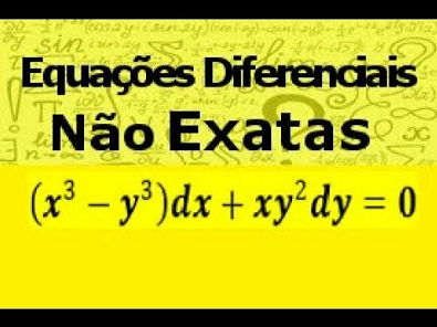 Equações Diferenciais Não Exatas EXERCÍCIO 01