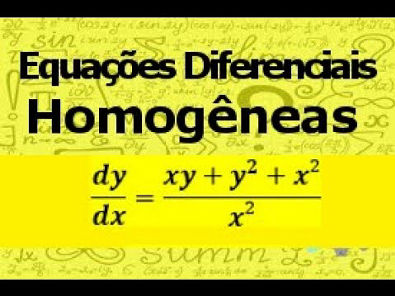 Equações Diferenciais Homogêneas EXERCÍCIO 02