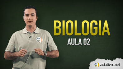 Biologia - Aula 02 - Citologia II