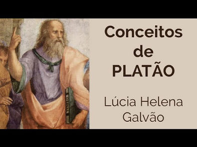 Série reedição: CONCEITOS DE PLATÃO, Lúcia Helena Galvão (2013)