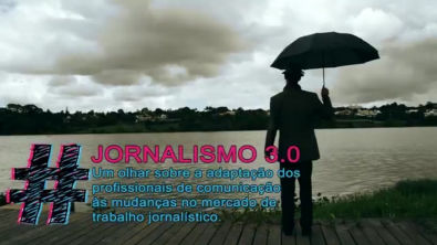 Jornalismo 3.0 - Documentário