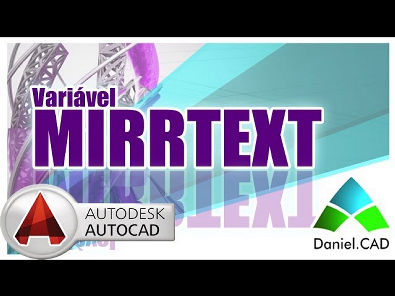 AutoCAD 2015 - Variável Mirrtext