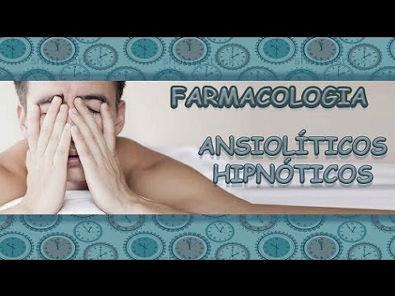 Farmacologia: Ansiolíticos e Hipnóticos