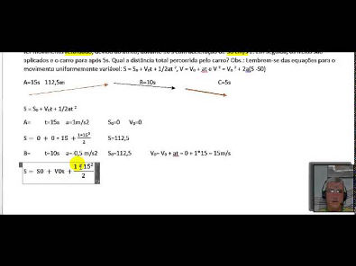 Físcia Teórica I - 04 Exercício - Equações para o movimento uniformemente variável