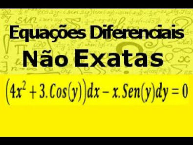 Equações Diferenciais Não Exatas EXERCÍCIO 02