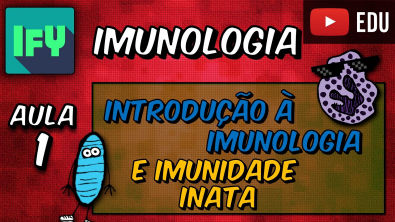 AULA 1 - Introdução à Imunologia e Imunidade Inata