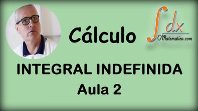 GRINGS - Integral Indefinida - aula 2