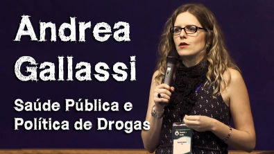Saúde e política de drogas - Profª Drª Andrea Gallassi - Maconha e outras drogas