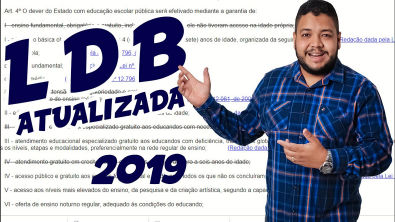 LDB ATUALIZADA E COMENTADA 2019 - Lei de Diretrizes e Bases da Educação Nacional Lei nº 9 394/96