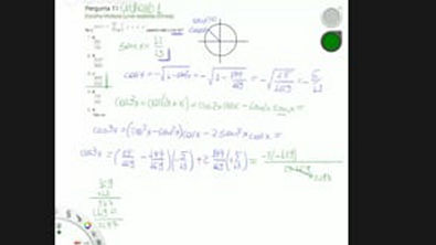 Exercício - Transformações Trigonométricas - Se o e , quanto vale o cos 3x