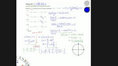 Exercício - Equações e Inequações Trigonométricas - (MAPOFEI - 75 - adaptada) Qual é a solução da equação