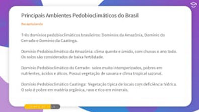 Aula 8 - Principais ambientes pedobioclimáticos do Brasil: Amazônia, Cerrado e Caatinga