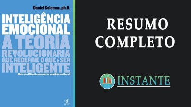INTELIGÊNCIA EMOCIONAL - Daniel Goleman - Resumo Completo em Audiolivro