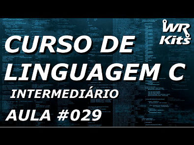 STRUCT - ESTRUTURA DE DADOS | Linguagem C #029