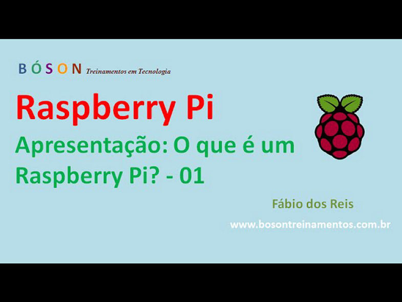Raspberry Pi - Apresentação - 01