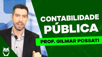 Contabilidade Pública: Prof Gilmar Possati
