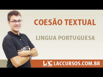 Aula 02/38- Coesão Textual - Língua Portuguesa - Sidney Martins