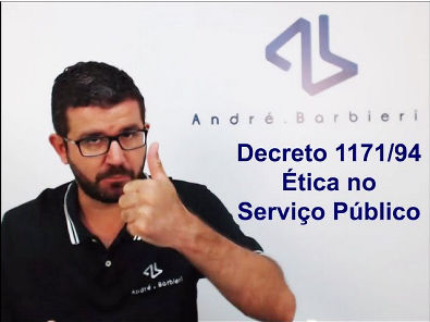 Ética no Serviço Público - Decreto 1171/94