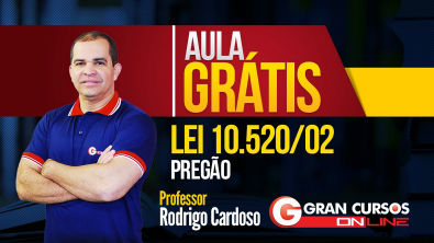 Aula Grátis | Lei 10 520/02 - Pregão - Prof Rodrigo Cardoso
