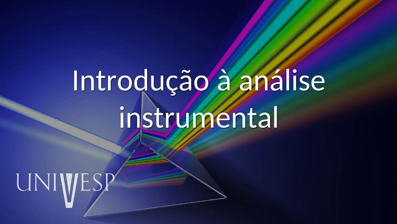 Análise Instrumental - Aula 01 - Introdução à análise instrumental