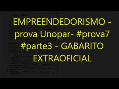 EMPREENDEDORISMO - prova Unopar- #prova7 #parte3 - GABARITO EXTRAOFICIAL