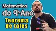 9o ANO | TEOREMA DE TALES E GRANDEZAS PROPORCIONAIS - Matemática Passo a Passo ✔️