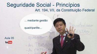 Direito Previdenciário - Seguridade Social Princípios Art 194, VII, CF- aula 5 - Prof Eduardo Tanaka