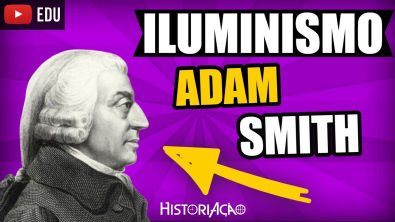 Iluminismo Adam Smith: A Riqueza da Nações Liberalismo Econômico Mão Invisível Divisão do Trabalho