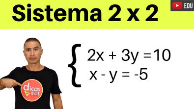 Sistemas Lineares 2x2 | Exercícios
