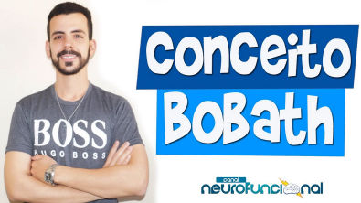 CONCEITO BOBATH (Aula completa) - Rogério Souza