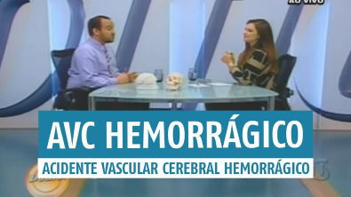 AVC Hemorrágico - Entrevista