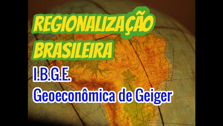 Regionalização do Brasil: a oficial do I B G E e a de Complexos Geoeconômicos de Geiger
