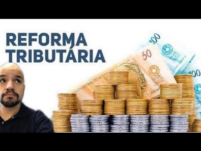 Entenda a reforma tributária | Ricardo Marcílio
