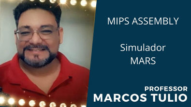 Explore como executar o Simulador Mars para o MIPS Assembly