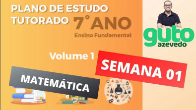 PET MG 7º ano EF | Semana 1 | Matemática | Correção das atividades | Volume 01 | Prof Guto Azevedo