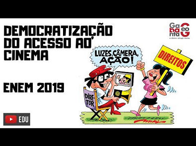 DEMOCRATIZAÇÃO DO ACESSO AO CINEMA | ENEM 2019 |REDAÇÃO