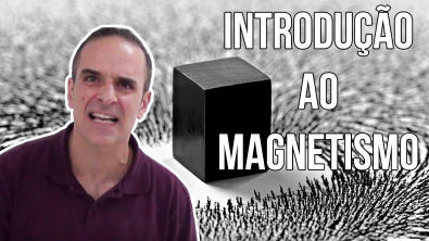 Introdução ao Magnetismo