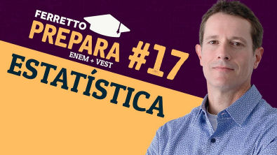 Ferretto Prepara #17: Estatística (Replay)