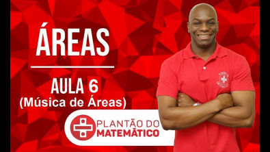 ÁREAS - Aula 6 -Resumo das fórmula - Paródia (Música)- Sacra na Parada ( Fugidinha - Thiaguinho)- PROFESSOR RODRIGO SACRAMENTO-MATEMÁTICA