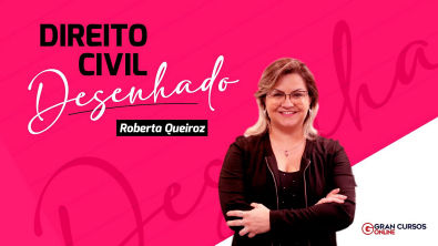 Direito Civil Desenhado Pessoa Natural II: Prof Roberta Queiroz
