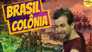 BRASIL COLÔNIA | Resumo de História do Brasil para o Enem