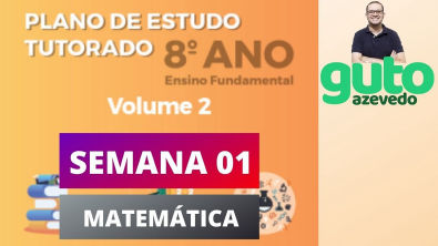 PET Volume 2 | 8º ano Fundamental | Semana 1 | Matemática | Correção das atividades | Guto Azevedo