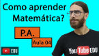 PROGRESSÃO ARITMÉTICA (PA) - Com a professora Gis - Matemática