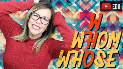 WHO, WHOM e WHOSE | O que são e Como Diferenciá-los