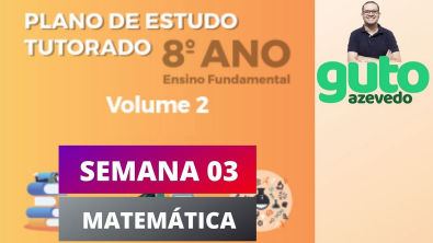 PET Volume 2 | 8º ano Fundamental | Semana 3 | Matemática | Correção das atividades | Guto Azevedo