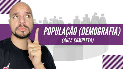 População (demografia) | Aula completa | Ricardo Marcílio