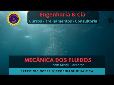 #MECFLU 6 Exercício de Viscosidade | Mecânica dos Fluidos | por Micelli Camargo