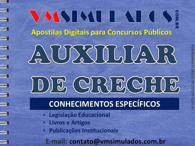AUXILIAR DE CRECHE - APOSTILA DIGITAL PARA CONCURSOS PÚBLICOS